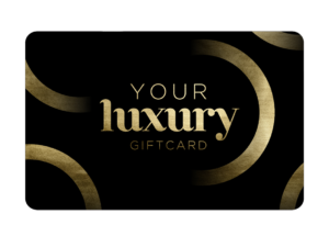 Your Luxury Giftcard